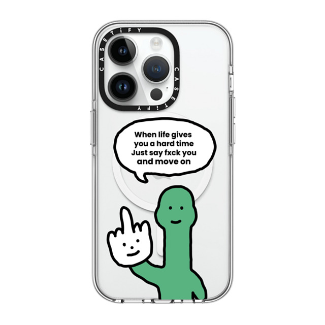 CASETiFY iPhone 14 Pro ケース クリア クリア ケース MagSafe対応 I Have Something To Say Custom Case - (When life gives you a hard time Just say fxck you and move on)