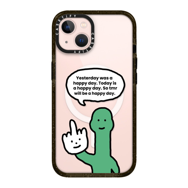 CASETiFY iPhone 13 ケース ブラック インパクトケース MagSafe対応 I Have Something To Say Custom Case - (Yesterday was a happy day. Today is a happy day. So tmr will be a happy day.) chloechan442