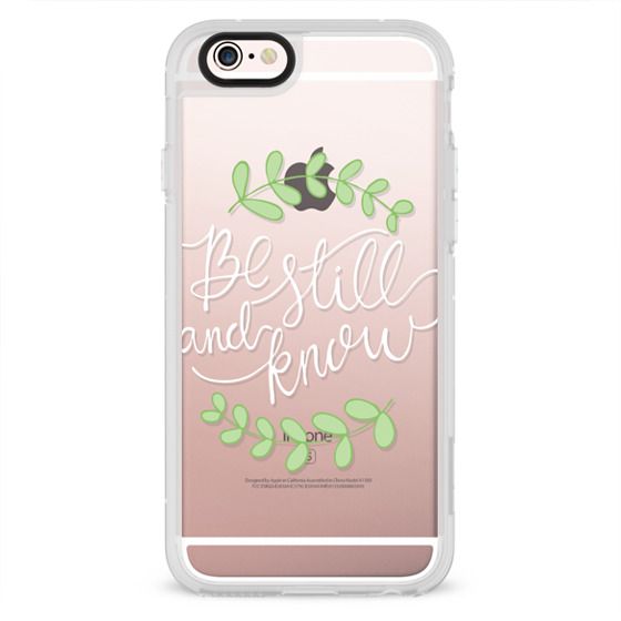 Be Still and Know – CASETiFY