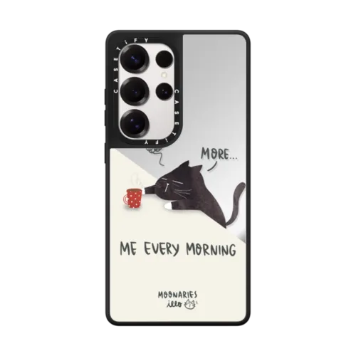 Galaxy S25 Ultra - Me every morning by Moonaries illo