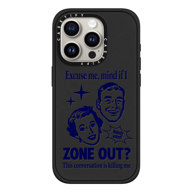 CASETiFY iPhone 15 Pro ケース マットブラック インパクトケース MagSafe対応 Quote Quote,Quote Zone Out Father's Day CASETiFY iPhone 15 Pro ケース マットブラック インパクトケース MagSafe対応 Quote Quote,Quote Zone Out Father's Day