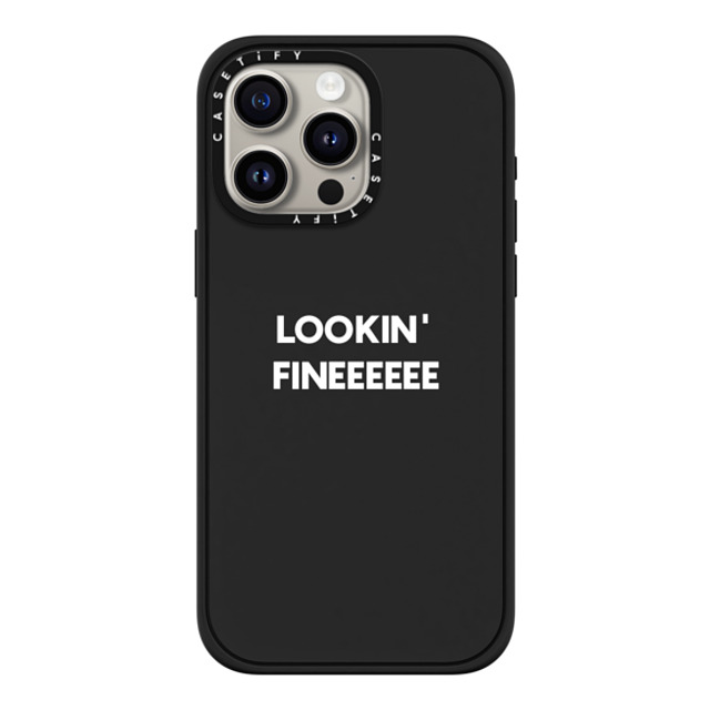 CASETiFY iPhone 15 Pro Max Case Matte Black Impact Case MagSafe Compatible Quote,Typography LOOKIN' FINE CASETiFY iPhone 15 Pro Max Case Matte Black Impact Case MagSafe Compatible Quote,Typography LOOKIN' FINE