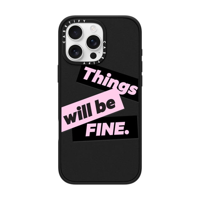 CASETiFY iPhone 16 Pro Max ケース マットブラック インパクトケース MagSafe対応 Quote,Typography Quote,Typography Things will be fine Father's Day CASETiFY iPhone 16 Pro Max ケース マットブラック インパクトケース MagSafe対応 Quote,Typography Quote,Typography Things will be fine Father's Day