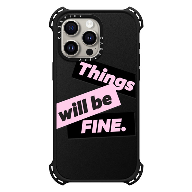 CASETiFY iPhone 15 Pro Max Case マットブラック バウンスケース Quote,Typography Quote,Typography Things will be fine Father's Day CASETiFY iPhone 15 Pro Max Case マットブラック バウンスケース Quote,Typography Quote,Typography Things will be fine Father's Day