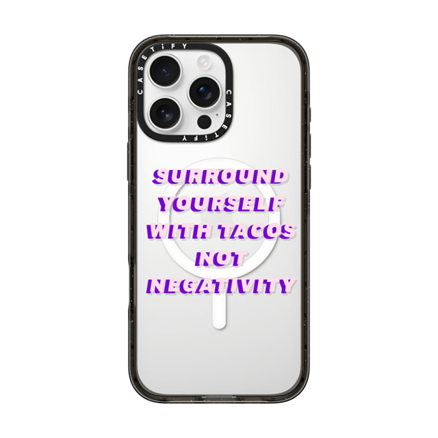 CASETiFY iPhone 16 Pro Max ケース ブラック インパクトケース MagSafe対応 Quote,Typography Quote,Typography Surround yourself with tacos not negativity Father's Day CASETiFY iPhone 16 Pro Max ケース ブラック インパクトケース MagSafe対応 Quote,Typography Quote,Typography Surround yourself with tacos not negativity Father's Day
