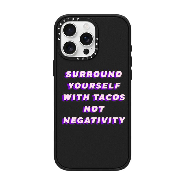 CASETiFY iPhone 16 Pro Max ケース マットブラック インパクトケース MagSafe対応 Quote,Typography Quote,Typography Surround yourself with tacos not negativity Father's Day CASETiFY iPhone 16 Pro Max ケース マットブラック インパクトケース MagSafe対応 Quote,Typography Quote,Typography Surround yourself with tacos not negativity Father's Day