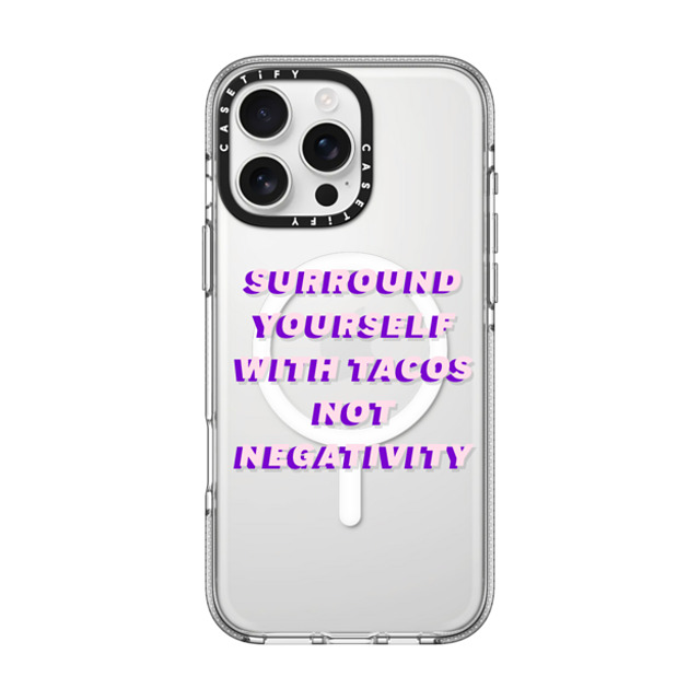CASETiFY iPhone 16 Pro Max ケース クリア クリア ケース MagSafe対応 Quote,Typography Quote,Typography Surround yourself with tacos not negativity Father's Day CASETiFY iPhone 16 Pro Max ケース クリア クリア ケース MagSafe対応 Quote,Typography Quote,Typography Surround yourself with tacos not negativity Father's Day