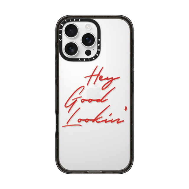 CASETiFY iPhone 16 Pro Max ケース ブラック インパクトケース Quote,Typography HEY GOOD LOOKIN'