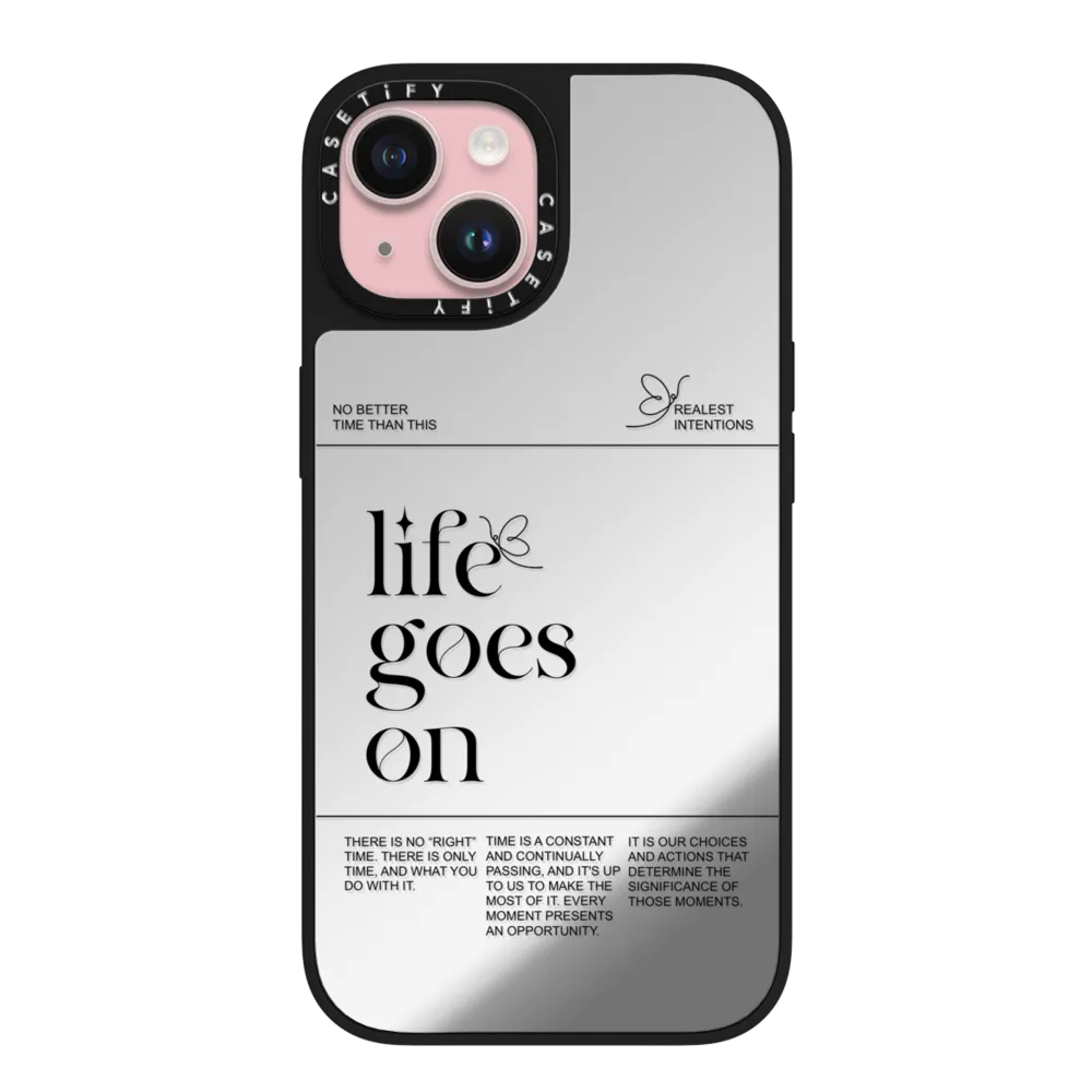 Mirror iPhone 15 Case MagSafe Compatible - Life Goes On