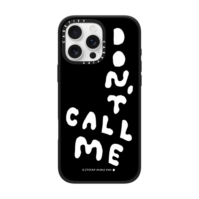 A-GENT TOKYO x CASETiFY iPhone 16 Pro Max Case Quote,Typography マットブラック Impact Case MagSafe Compatible Stefan Marx- Don't Call Me (Black) Mother's Day A-GENT TOKYO x CASETiFY iPhone 16 Pro Max Case Quote,Typography マットブラック Impact Case MagSafe Compatible Stefan Marx- Don't Call Me (Black) Mother's Day