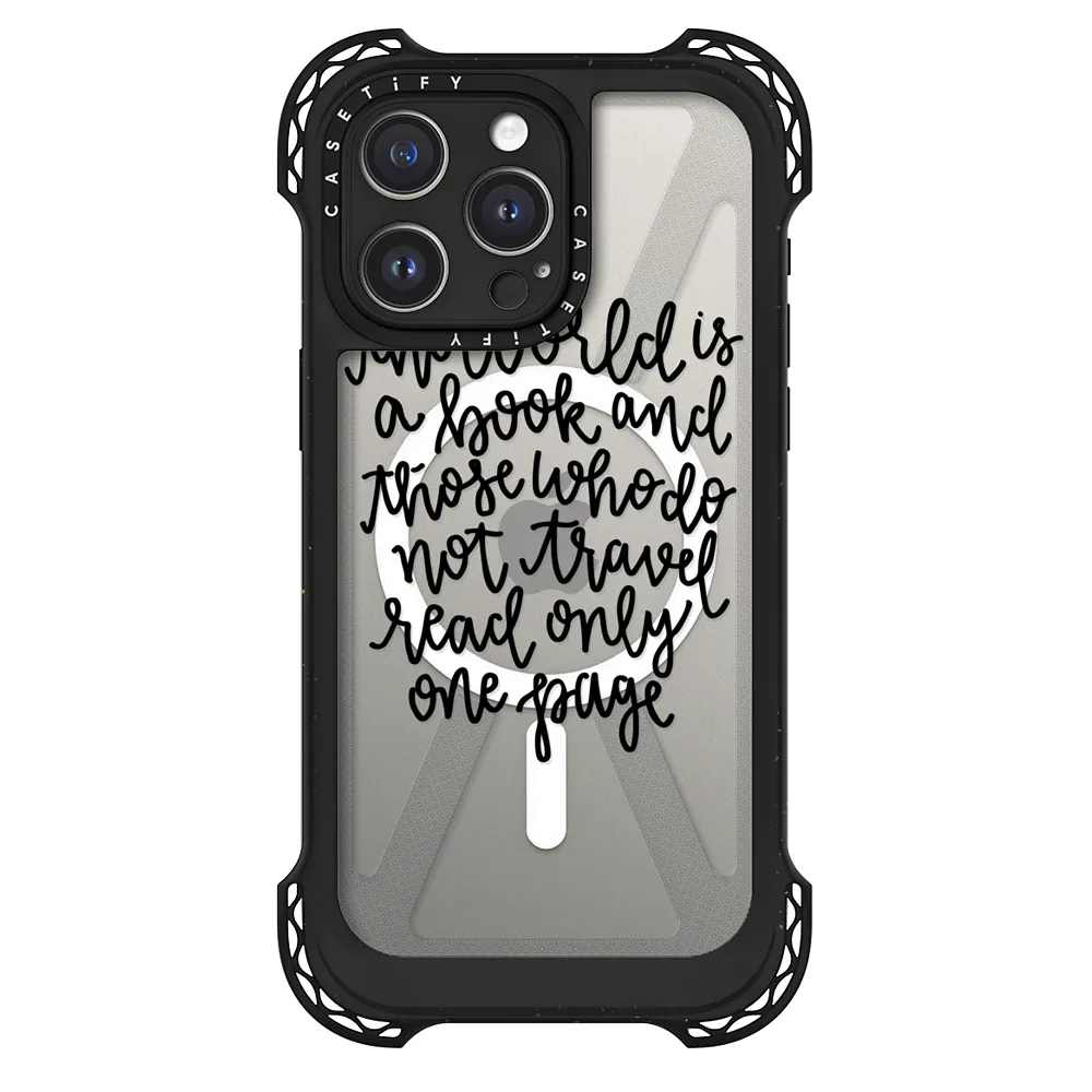 Ultra Bounce iPhone 15 Pro Max Case MagSafe Compatible The World is a Book And Those Who Do Not Travel Read Only One Page Hand Lettering