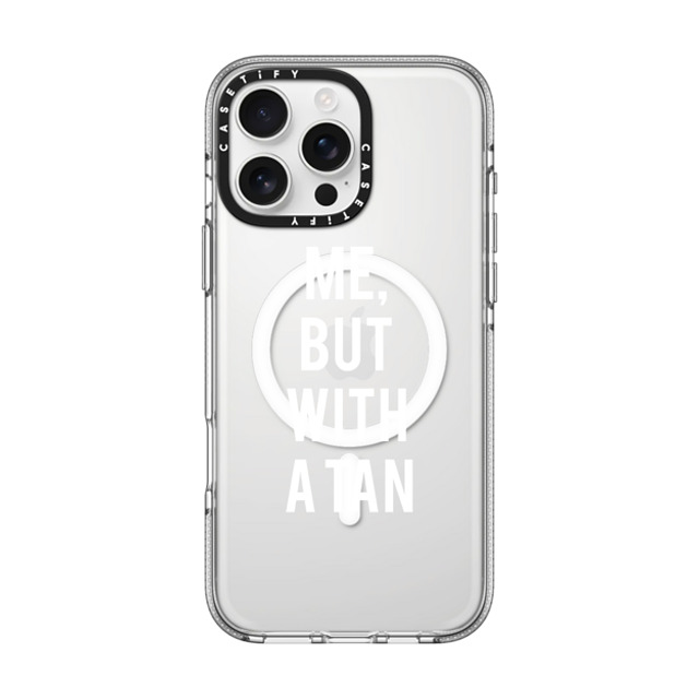 CASETiFY iPhone 16 Pro Max Case Clear Clear Case MagSafe Compatible Quote,Typography Quote,Typography ME, BUT WITH A TAN Mother's Day CASETiFY iPhone 16 Pro Max Case Clear Clear Case MagSafe Compatible Quote,Typography Quote,Typography ME, BUT WITH A TAN Mother's Day