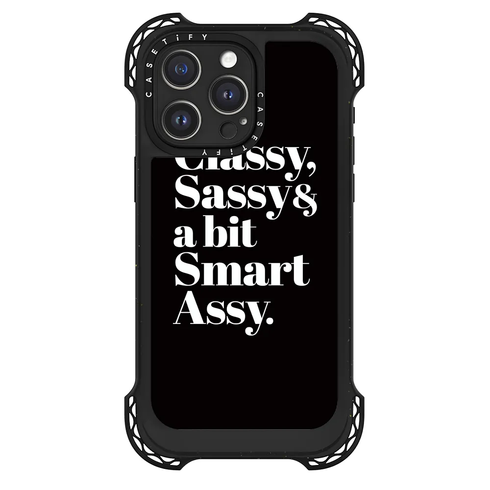 Classy, Sassy and a bit Smart Assy – CASETiFY