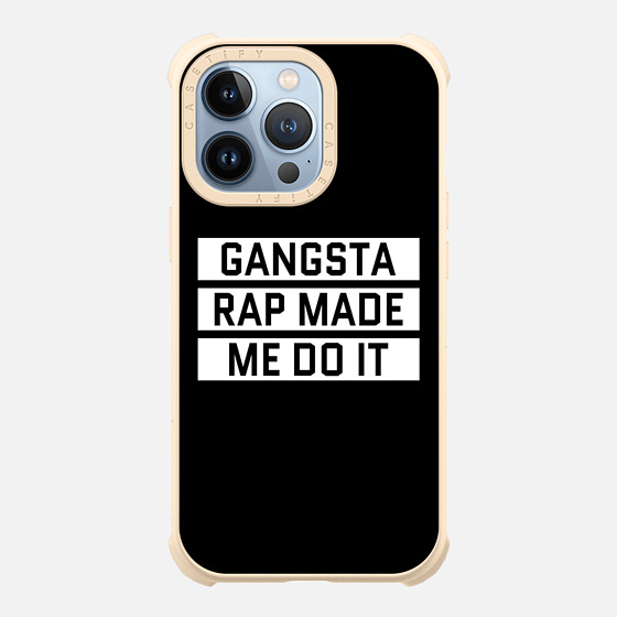gangsta rap made me do it gangsta rap made me do it