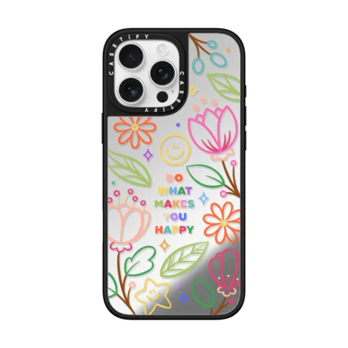 iPhone 16 Pro Max - Do What Makes You Happy by Wink & Wonder