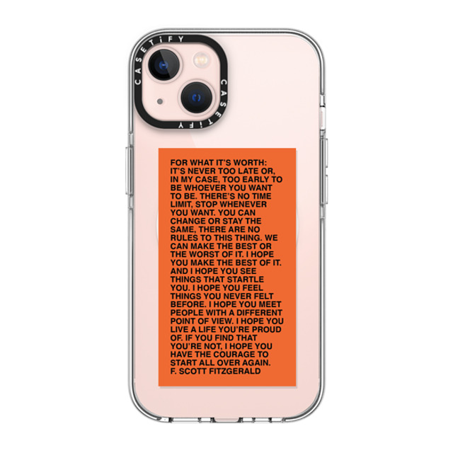 Quotes by Christie x CASETiFY iPhone 13 ケース クリア クリア ケース MagSafe対応 For What It's Worth Phone Case by Quotes by Christie