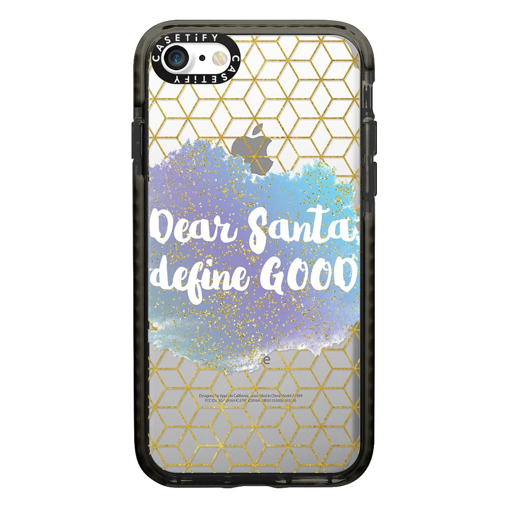 Dear Santa Define Good Casetify